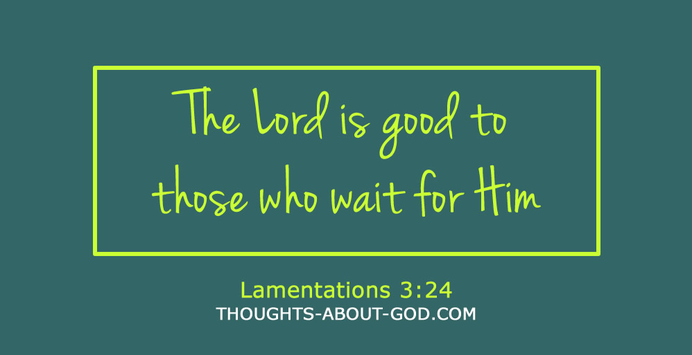 Willing to Wait for God’s Way