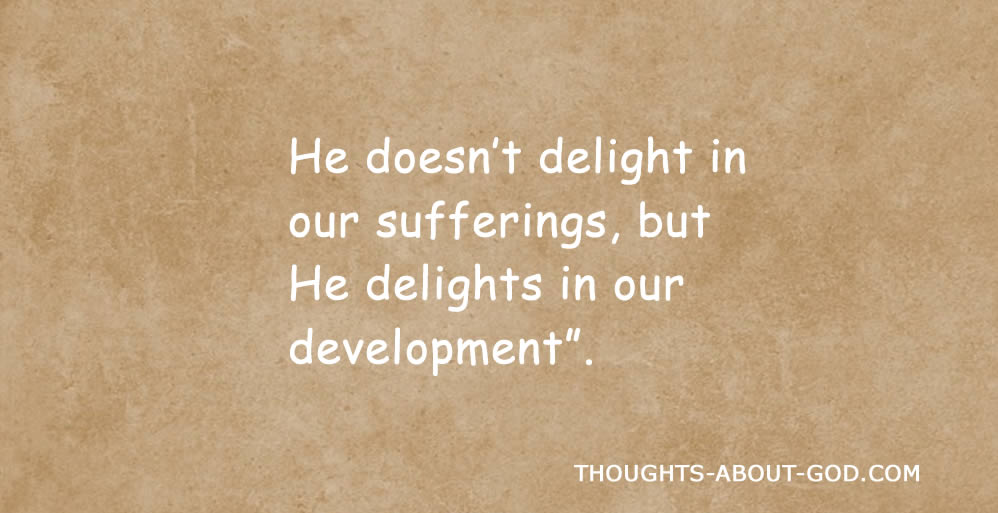 God’s Doing What’s Best for Us