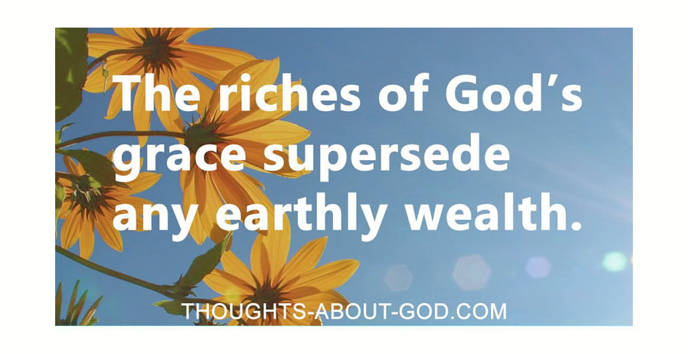 The Riches of God’s Grace