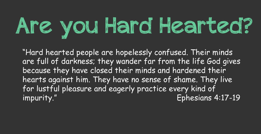 Hard Hearted