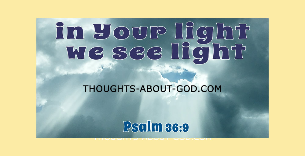 The Light of God’s Face