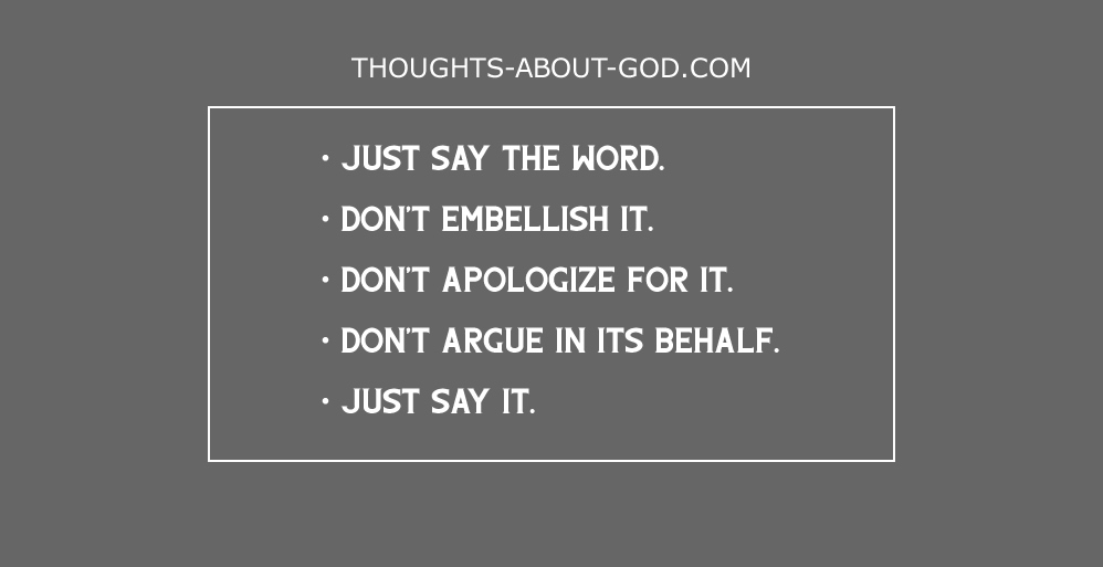 Just Say the Word