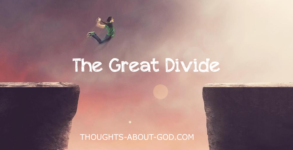 The Great Divide