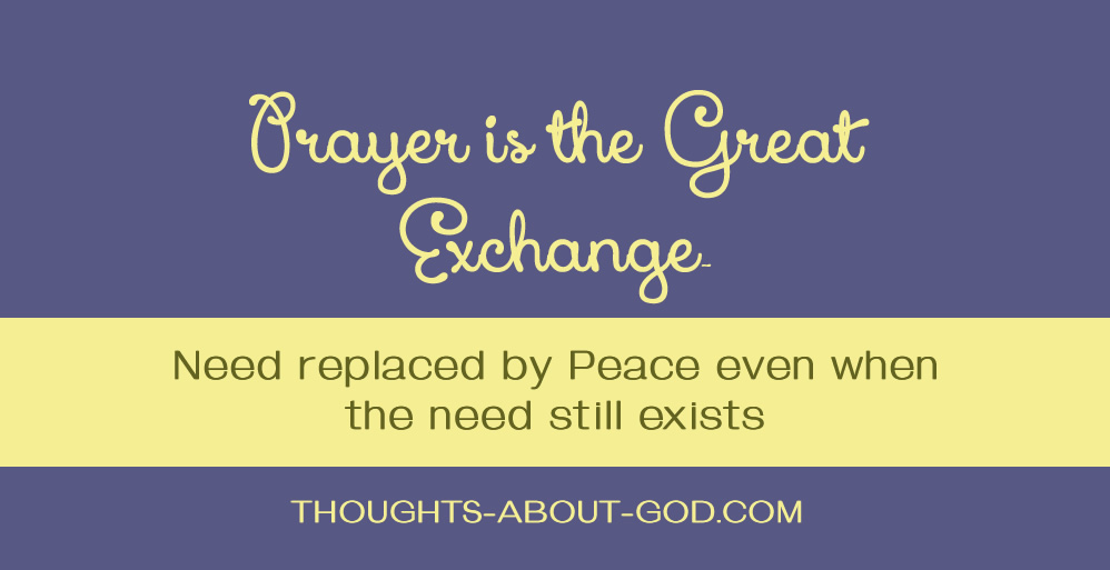 Prayer: The Great Exchange