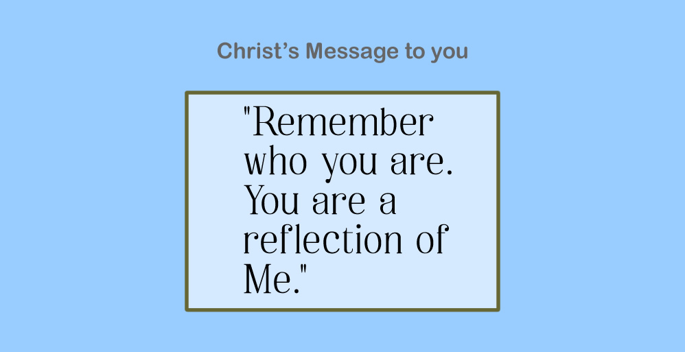 Remember Who You Are