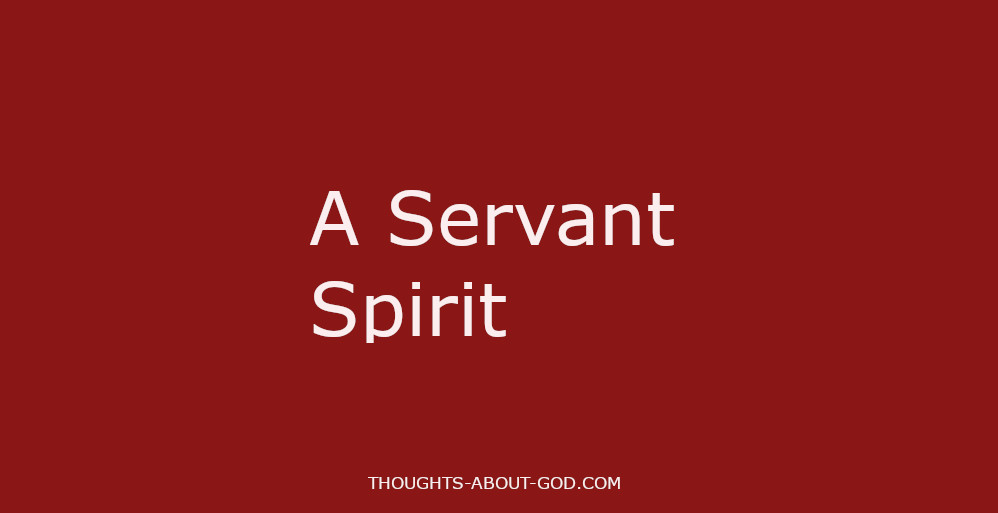 A Servant Spirit