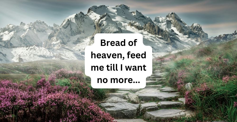 Bread of Heaven