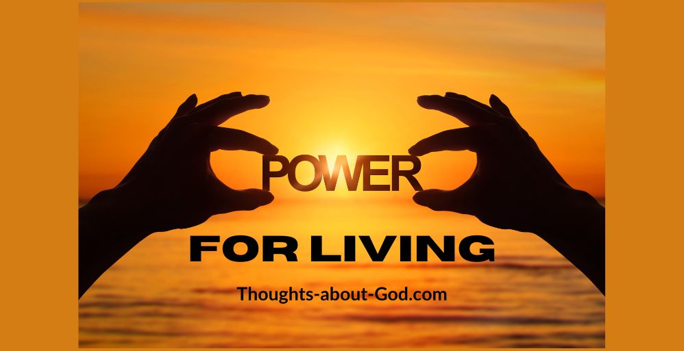 Power for Living