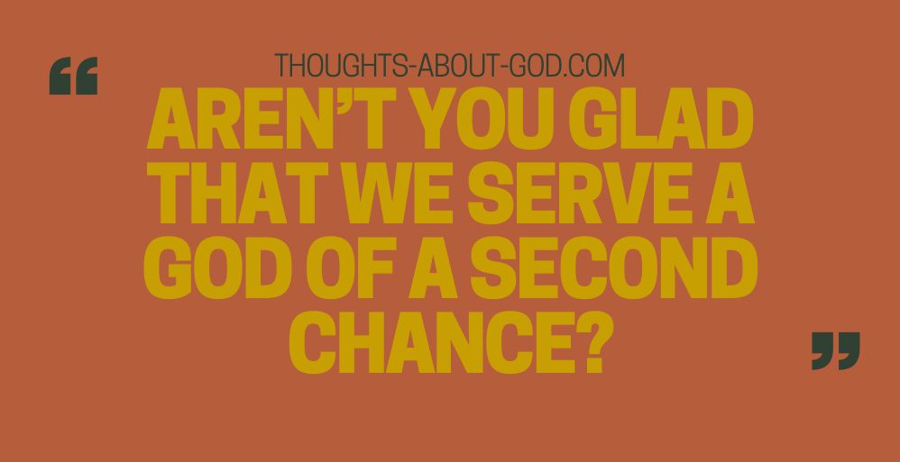 The God of a Second Chance