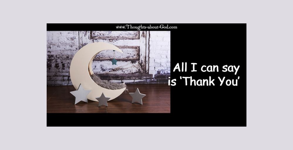 All I Can Say is ‘THANK YOU’