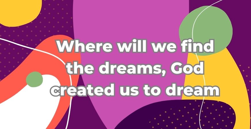 Dreams