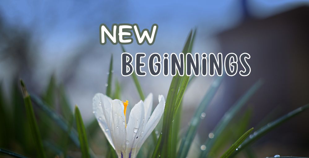 3 keys for a Strong New Beginning