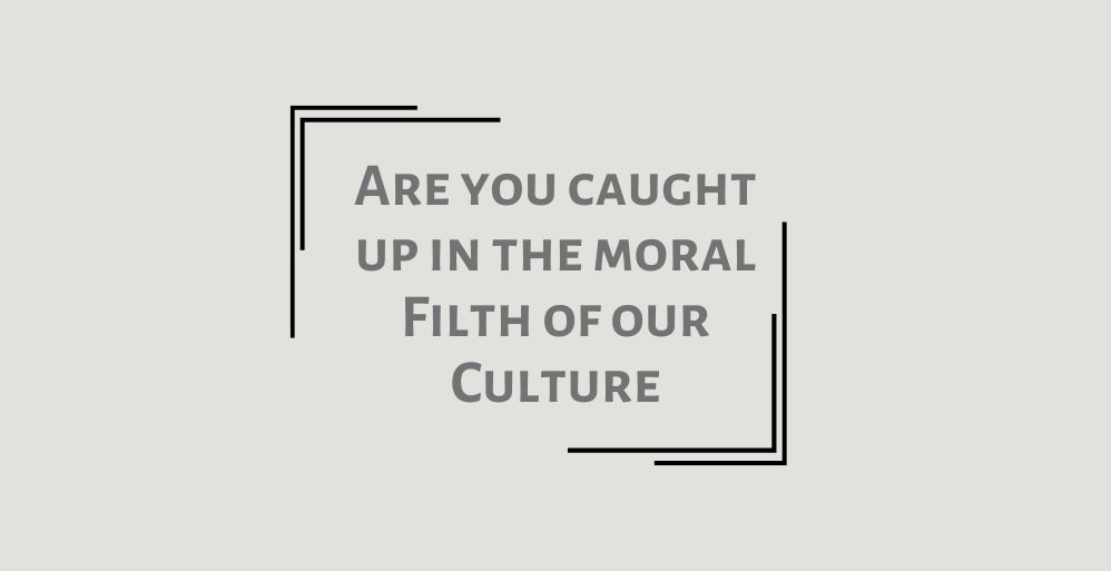 Moral Filth