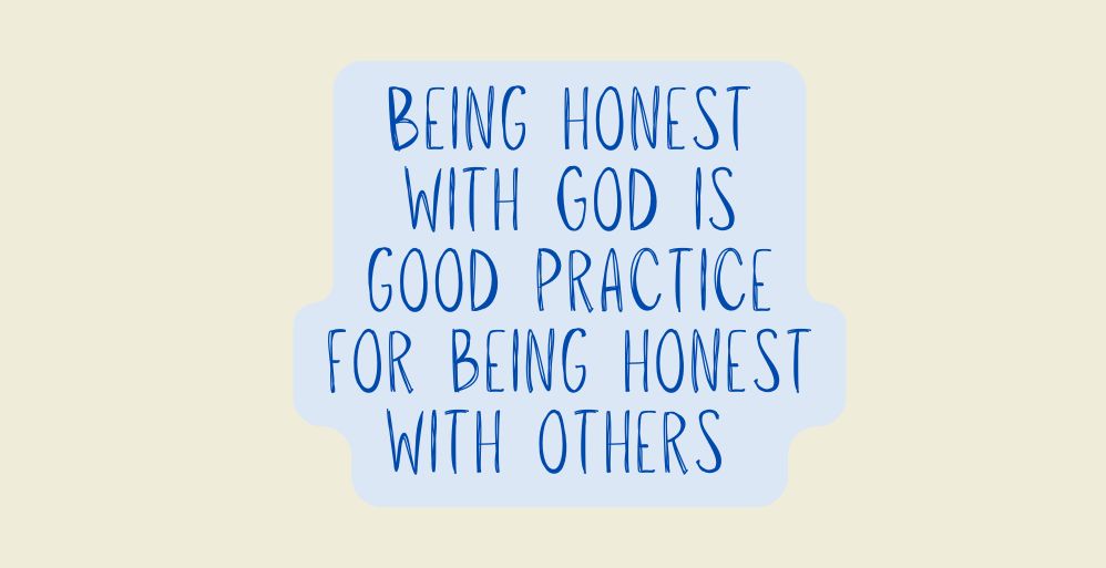 Permission to be Honest