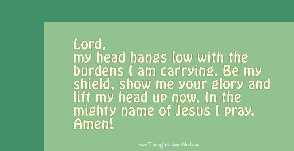 The Lifter of my Head