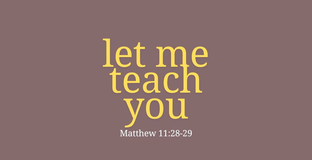 Let God Teach You