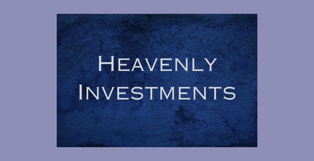 Heavenly Investments