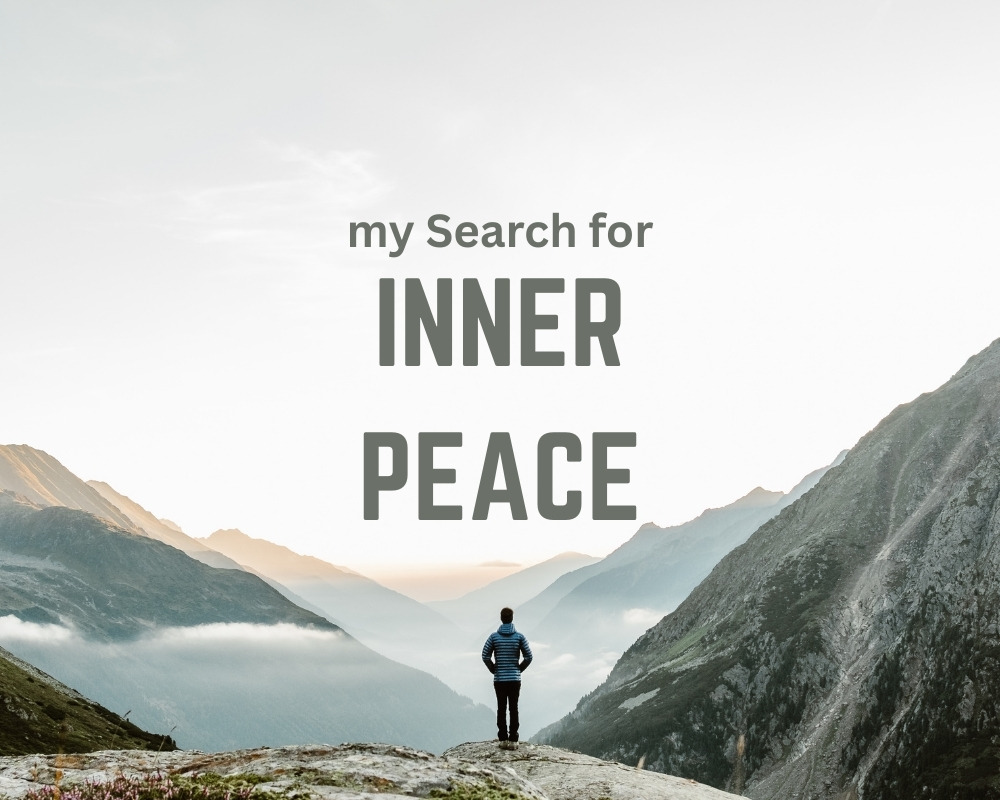 My Search for Peace