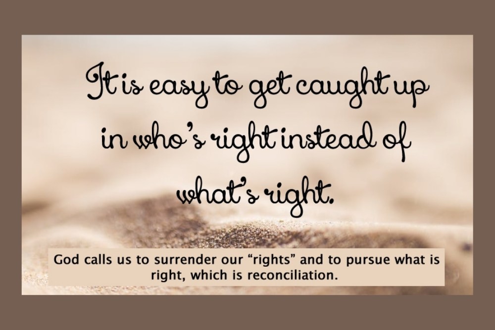 Who’s Right vs. What’s Right