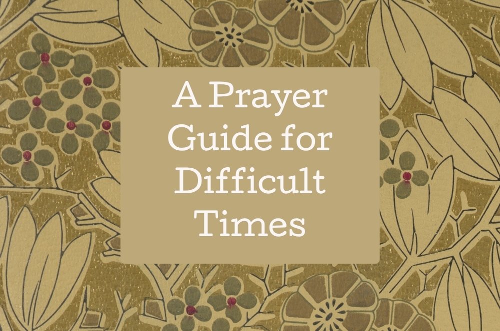 What To Pray In A Difficult Situation
